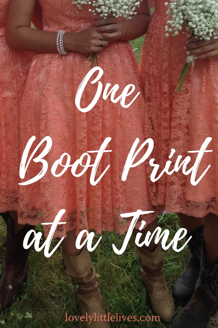 One Boot Print at a Time