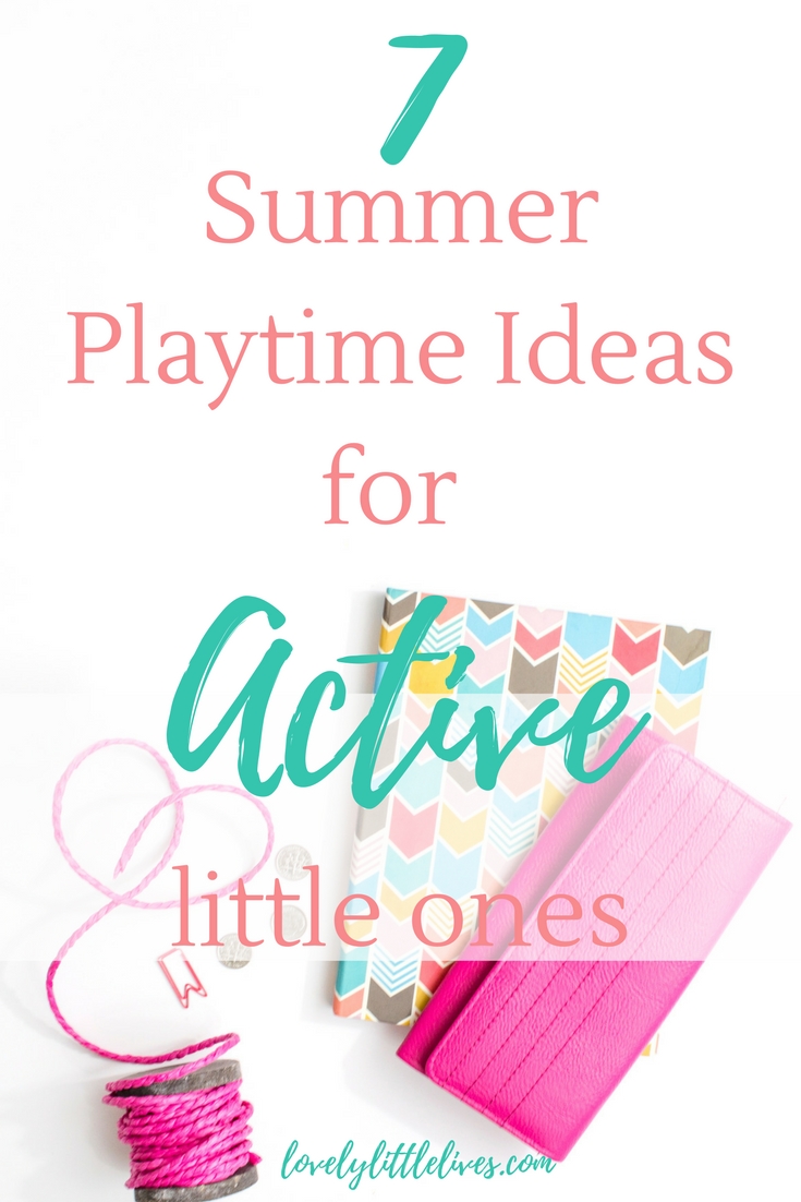 Summer Playtime Ideas for Active Little Ones