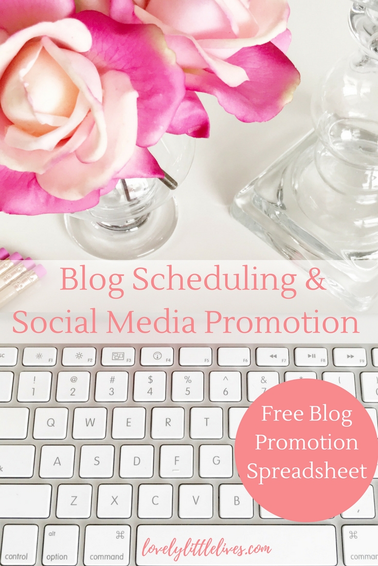 Blog Schedule & Social Media Promotion plus a Free Blog Promotion Spreadsheet