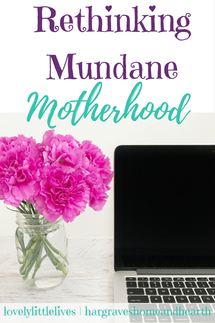 Rethinking Mundane Motherhood