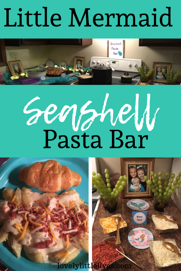 Little Mermaid Brithday Party Seashell Pasta Bar