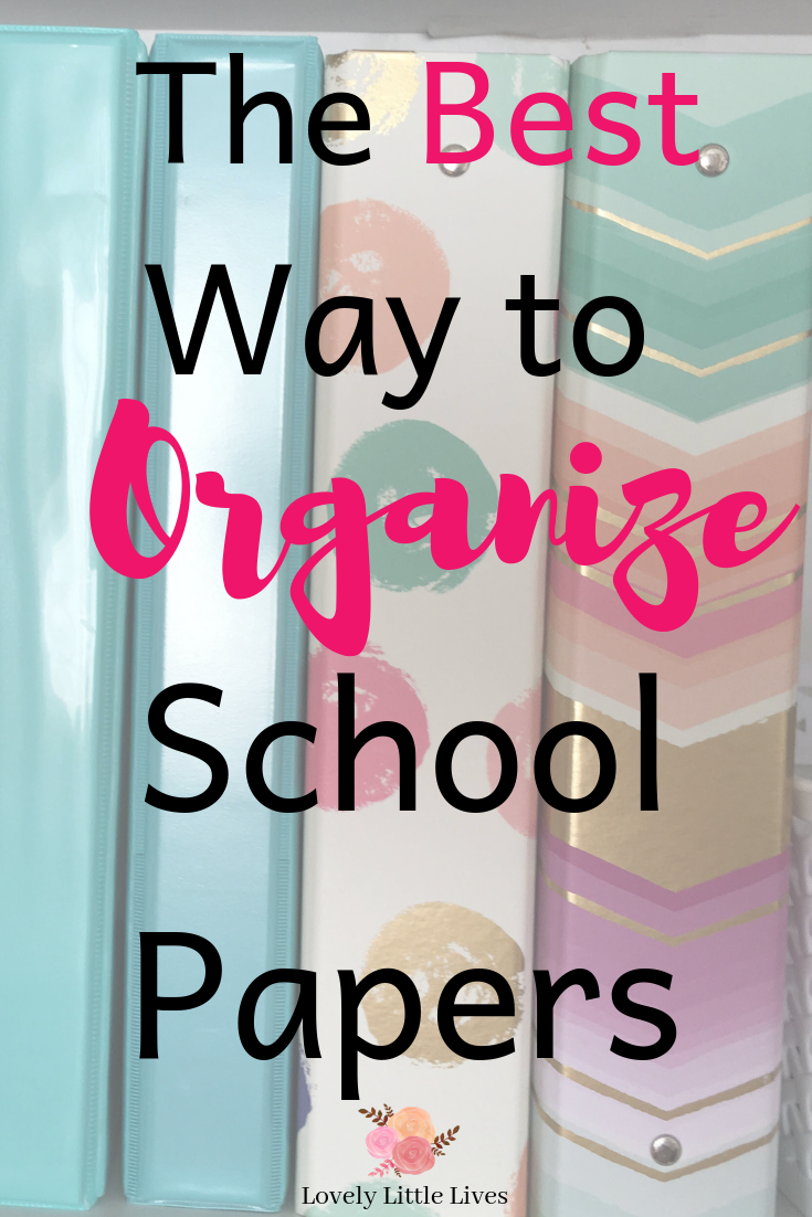 How To Easily Organize School Papers and Keepsakes Without the Clutter